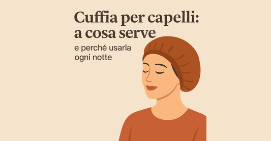 A cosa serve la cuffia per i capelli