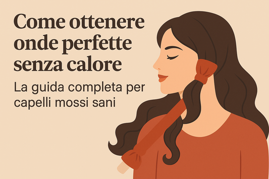 Come realizzare i capelli con onde senza calore