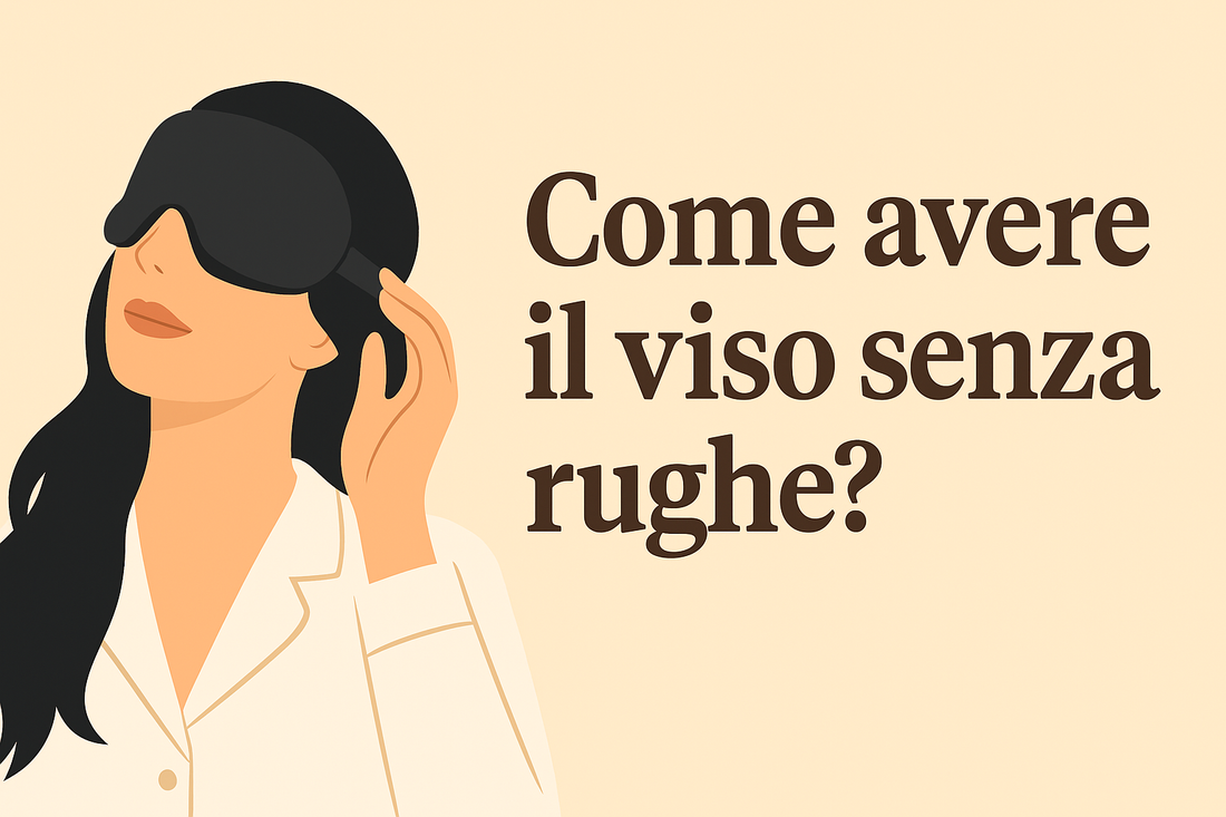Come avere il viso senza rughe: metodi naturali ed efficaci
